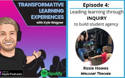 Episode 4: How to Lead Learning Through Inquiry